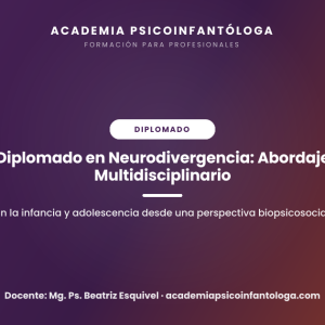 Diplomado: Especialista en abordaje Integral de la Neurodivergencia